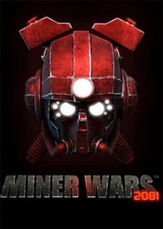 Miner Wars 2081 (2012) PC Пиратка