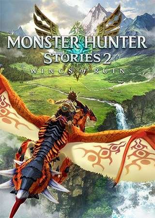 Monster Hunter Stories 2: Wings of Ruin (2021) PC RePack от FitGirl